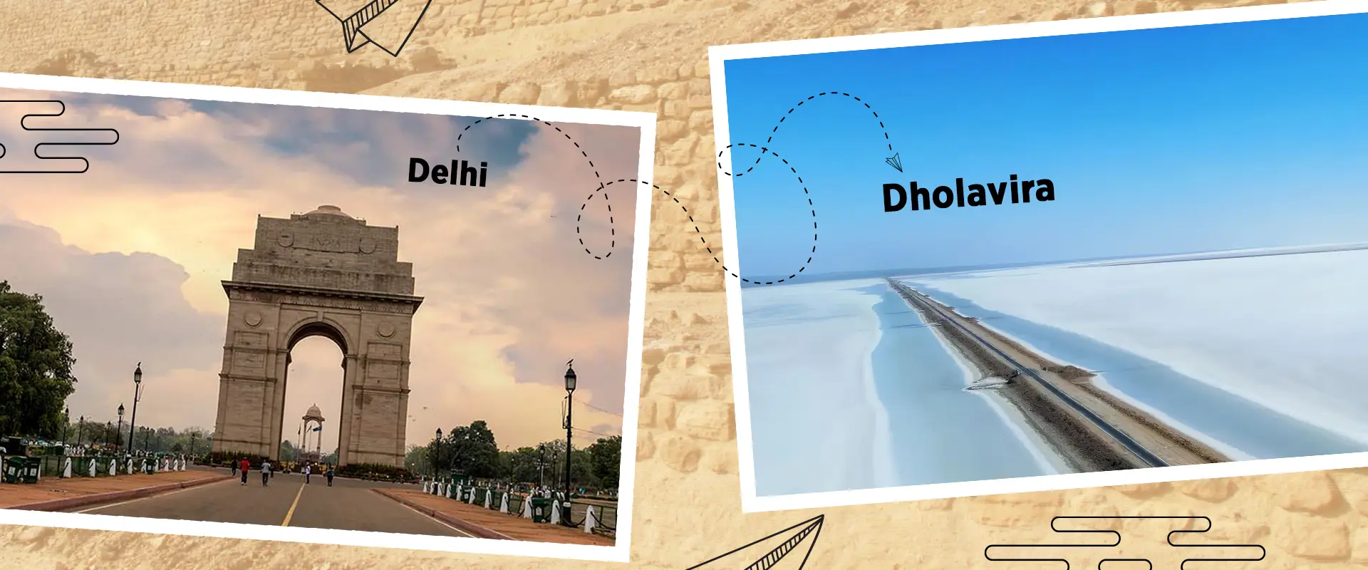 From the Capital of India to the Ancient Harappan Marvel, Dholavira